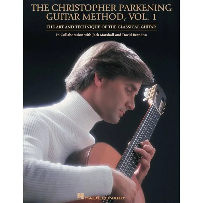 The Christopher Parkening Guitar Method Vol. 1