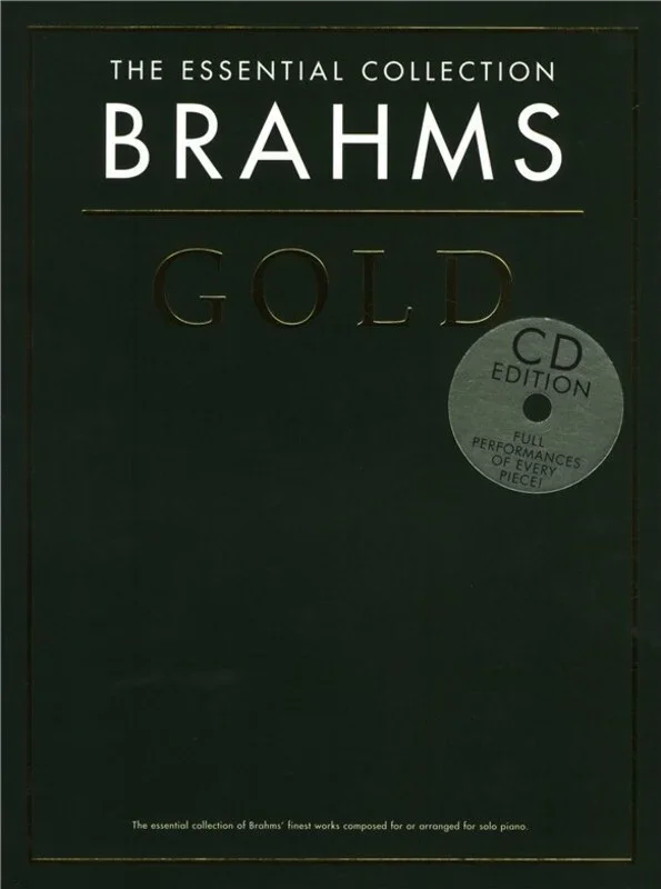 The Essential Collection Brahms Gold Book/CD