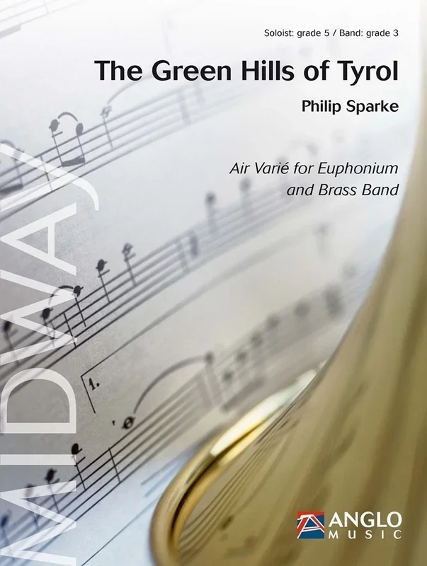 The Green Hills Of Tyrol Euphonium/Brass Band Gr3 Score Score