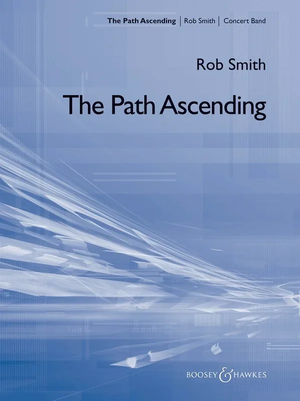 The Path Ascending Sc Bhb (Music Score)