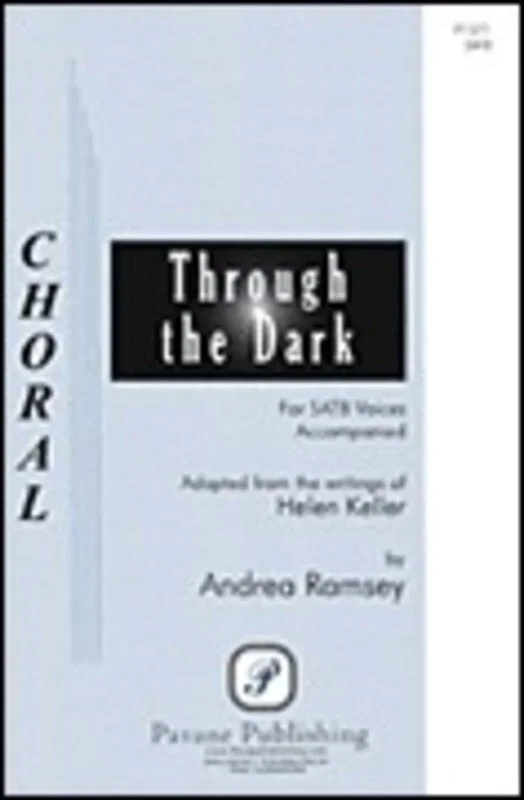 Through The Dark SATB (Octavo)