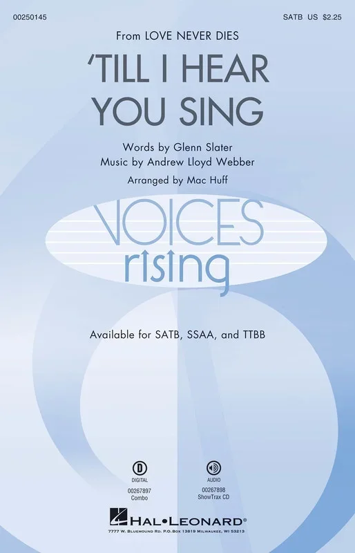 Til I Hear You Sing SATB
