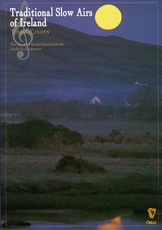 Traditional Slow Airs Of Ireland Book O’Canainn