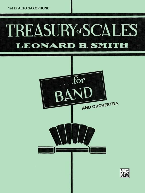 Treasury Of Scales 1st E Flat Alto Saxophone