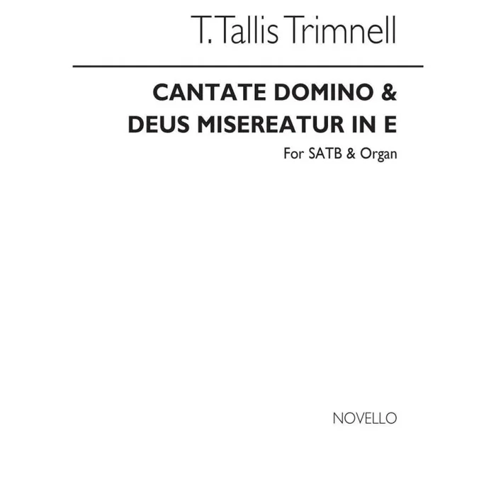 Trevor – Trimmell Cantate Domino And Deus Misereatur In E