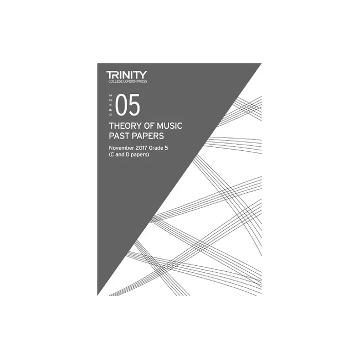 Trinity – Theory Past Papers (Nov 2017) Grade 5