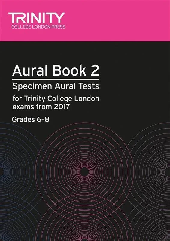 Trinity Aural Tests Book 2 From 2017 Gr 6-8 (Softcover Book/CD)