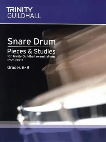 Trinity College London Percussion Exam Pieces and Studies: Snare Drum Book 2 (Grade 6-8)