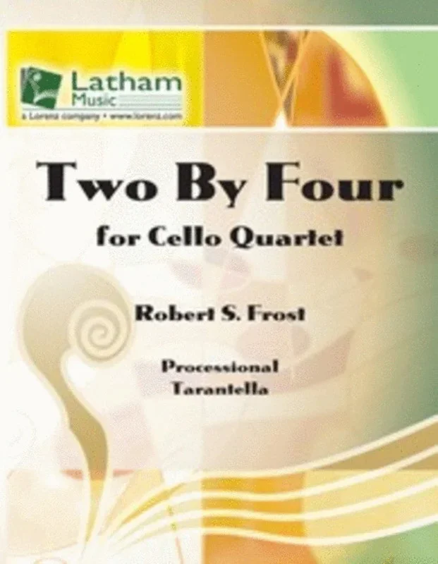 Two By Four 4 Cello Score/Parts