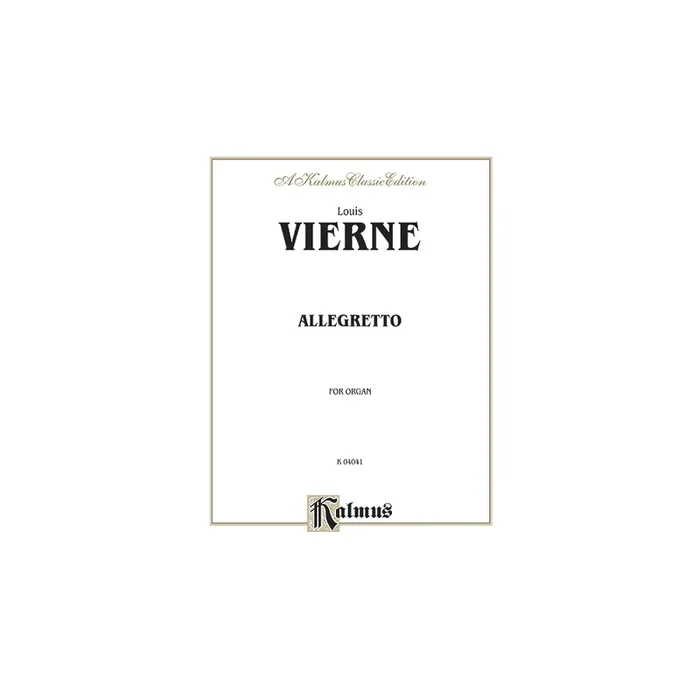 Vierne, Louis – Allegretto for Organ