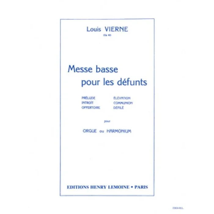 Vierne, Louis – Messe Basse Pour Le Defunts