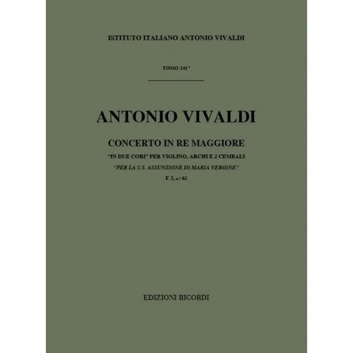 Vivaldi, Antonio – Concerto In Re ‘In Due Cori’ RV 582