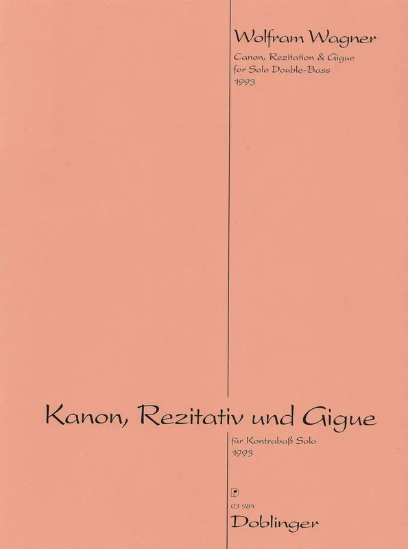 W. Wagner: Canon, Rezitation & Gigue
