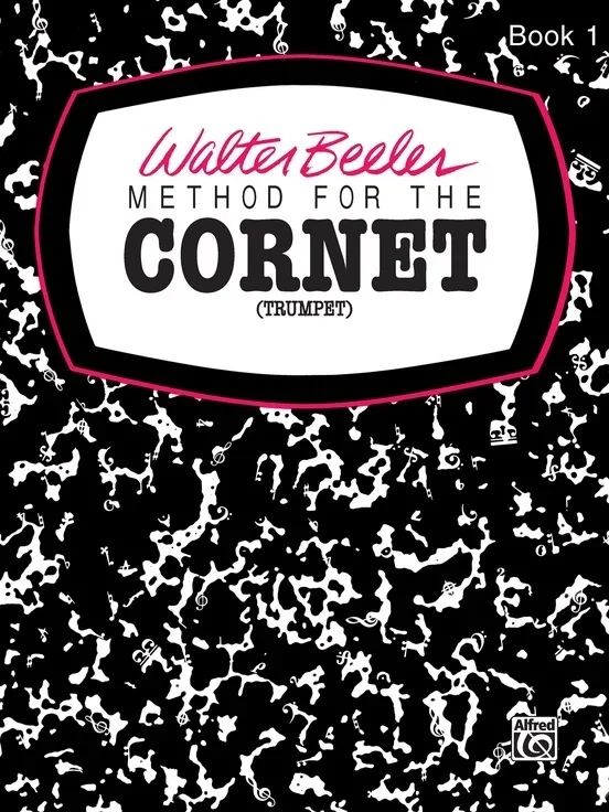 Walter Beeler Method For The Cornet Book 1