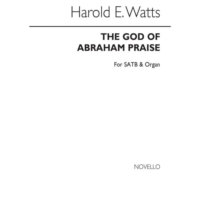 Watts, Harold A. – The God Of Abraham Praise