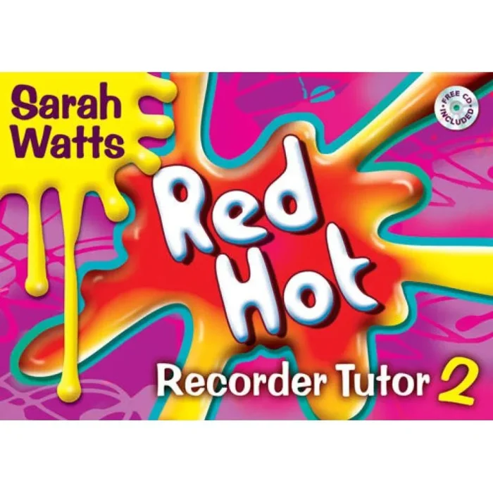Watts, Sarah – Red Hot Recorder Tutor 2 Student -Pack of 10 -1CD
