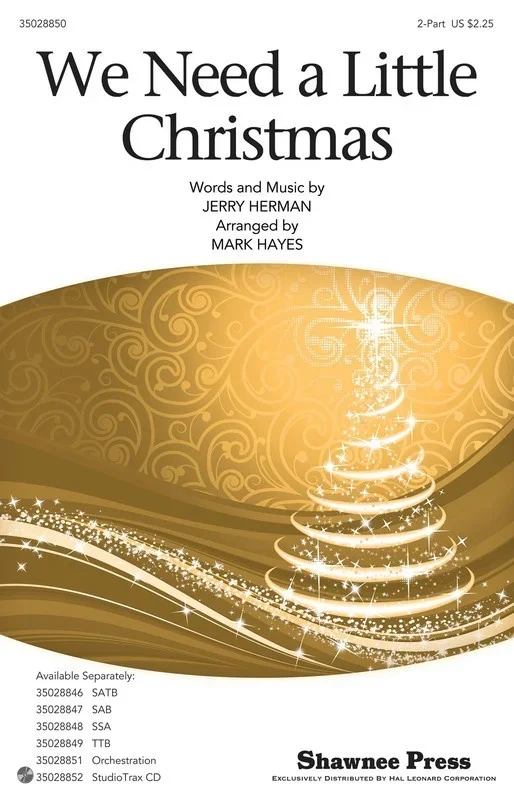 We Need A Little Christmas 2Pt (Octavo)