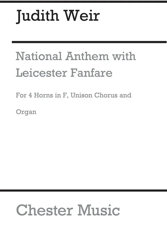Weir: Leicester Fanfare and Anthem