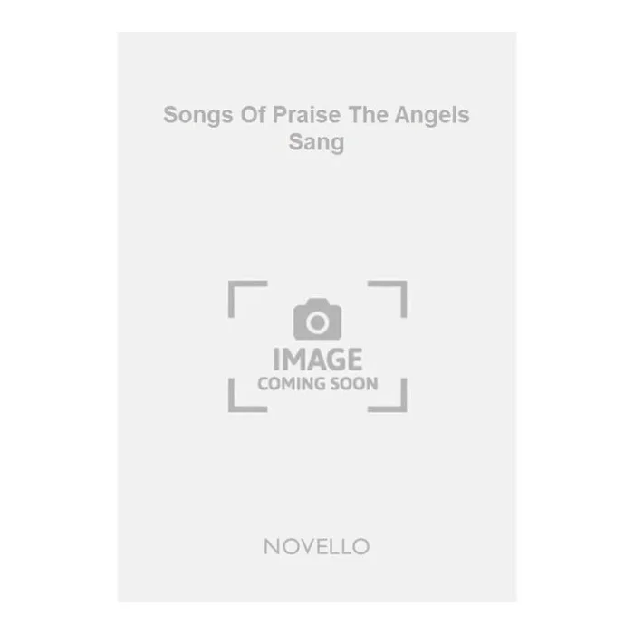 West, John E. – Songs Of Praise The Angels Sang