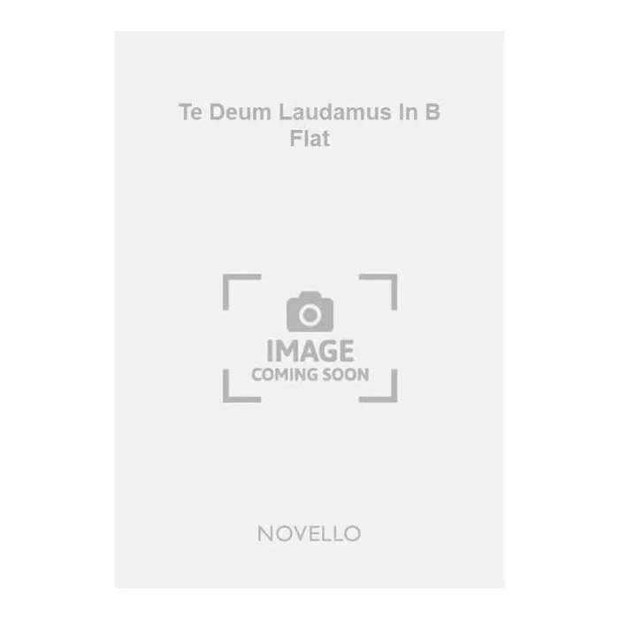 West, John E. – Te Deum Laudamus In B Flat
