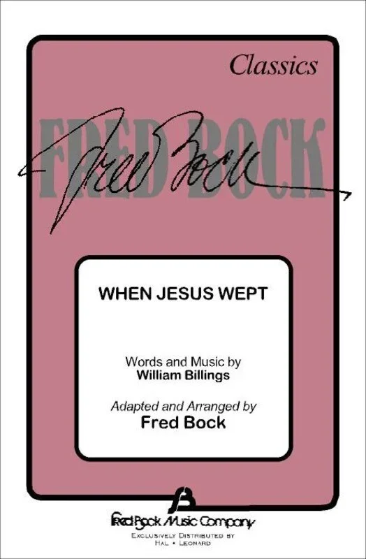 When Jesus Wept SATB/Organ (Octavo)