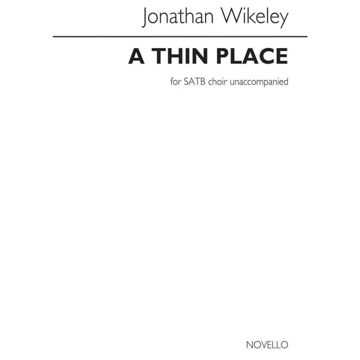 Wikeley, Jonathan – A Thin Place