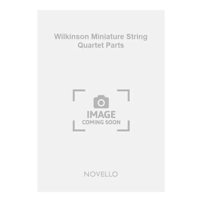 Wilkinson Miniature String Quartet Parts