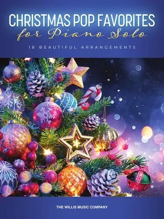 WILLIS 00688517 Christmas Pop Favorites for Piano Solo – Intermediate to Early Advanced Level