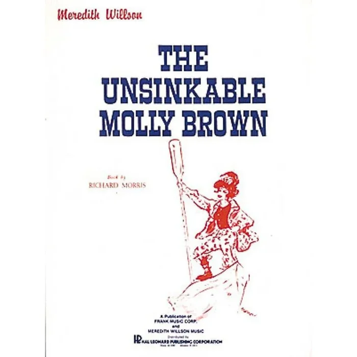Willson, Meredith – Unsinkable Molly Brown