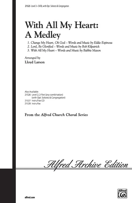 With All My Heart SATB Arr Larson L