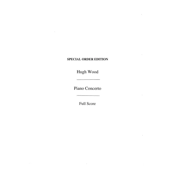 Wood, Hugh – Piano Concerto Op.32