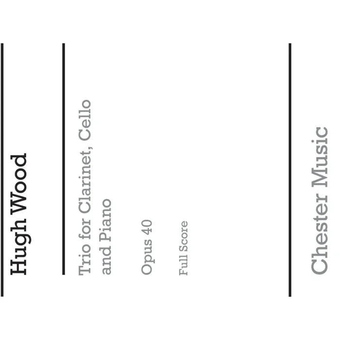 Wood, Hugh – Trio For Clarinet, Cello And Piano Op.40