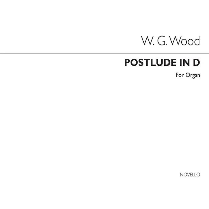 Wood, William G. – Postlude In D Organ