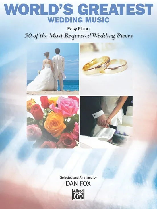 Worlds Greatest Wedding Music Easy Piano Arr Fox