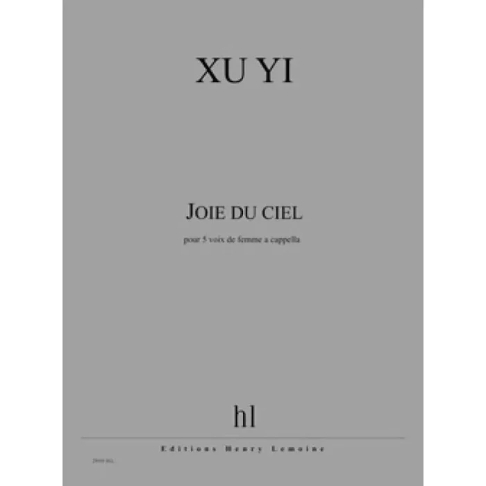 Xu, Yi – Joie du ciel