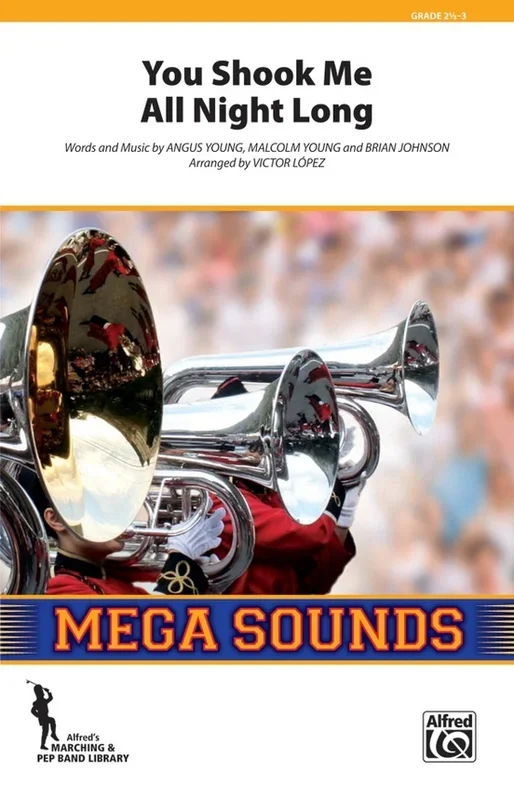 You Shook Me All Night Long Marching Band Gr 3 Conduct Score